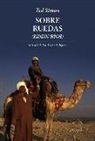 Ted Simon - Sobre ruedas : más allá de los viajes de Júpiter