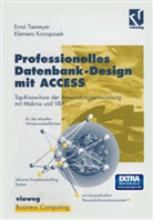 Klemen Konopasek, Klemens Konopasek, Ernst Tiemeyer - Professionelles Datenbank-Design mit ACCESS