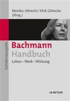 Ingeborg Bachmann, Albrech, Monik Albrecht, Monika Albrecht, Göttsch, Göttsche... - Bachmann-Handbuch