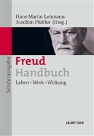 Lohman, Hans-Marti Lohmann, Hans-Martin Lohmann, Pfeiffe, Pfeiffer, Pfeiffer... - Freud-Handbuch