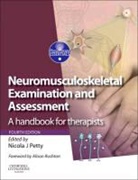 Nicola J. Petty, Nicola J. Petty - Neuromusculoskeletal Examination and Assessment