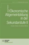 Thoma Retzmann, Thomas Retzmann - Ökonomische Allgemeinbildung in der Sek. II