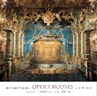 Guillaume De Laubier, Antoine Pecqueur, Antoine Pecquier, Guillaume De Laubier, Guillaume De Laubier - The Most Beautiful Opera Houses in the World