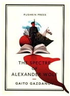 Gazdanov Gaito, Gaito Gazdanov, Gaito (Author) Gazdanov - The Spectre of Alexander Wolf