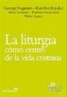 La liturgia como centro de la vida cristiana