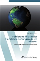 Júlia M. Conrad, Júlia Martina Conrad - Förderung bilateraler Handelsbeziehungen durch Messen