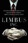 Jonathan Maberry, Joseph Nassise, Anne C. Petty - Limbus, Inc