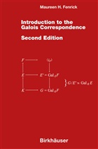 Maureen H Fenrick, Maureen H. Fenrick - Introduction to the Galois Correspondence