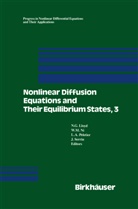 L A Peletier et al, G Ni, M G Ni, N. G Lloyd, N.G Lloyd, M. G. Ni... - Nonlinear Diffusion Equations and Their Equilibrium States, 3 Pts.