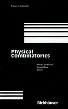 Masak Kashiwara, Masaki Kashiwara, MIWA, Miwa, Tetsuji Miwa - Physical Combinatorics