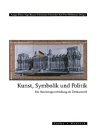 Ingo Braun, Kai-Uwe Hellmann, Ansga Klein, Ansgar Klein, Christiane Schroeder - Kunst, Symbolik und Politik