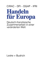 Cirac, DF, DFV, DFV - Handeln für Europa