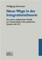 Wolfgang Schumann - Neue Wege in der Integrationstheorie