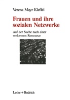 Verena Mayr-Kleffel - Frauen und ihre sozialen Netzwerke