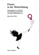 Birgi Meyer-Ehlert, Birgit Meyer-Ehlert - Frauen in der Weiterbildung