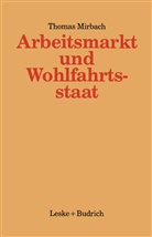Thomas Mirbach - Arbeitsmarkt und Wohlfahrtsstaat