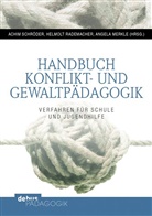 Angela Merkle, Helmol Rademacher, Helmolt Rademacher, Achim Schröder - Handbuch Konflikt- und Gewaltpädagogik