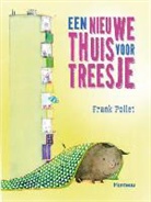 Frank Pollet, Merel Eyckerman - Een nieuwe thuis voor Treesje