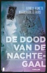 Agnete Friis, Lene Kaaberboel, Lene Kaaberbol, Lene &amp; Agnete Kaaberbøl &amp; Friis - De dood van de nachtegaal