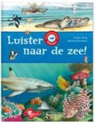 Holger Haag, Manfred Rohrbeck - Luister naar de zee!