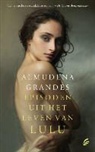 Almudena Grandes - Episoden uit het leven van Lulu