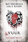 Sara Elfgren, Sara B. Elfgren, Mats Strandberg, Per Ahlander - Vuur