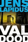 Jens Lapidus - Val dood