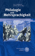 Til Dembeck, Till Dembeck, Mein, Georg Mein - Philologie und Mehrsprachigkeit