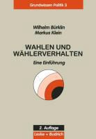 Wilhelm Bürklin, Markus Klein - Wahlen und Wählerverhalten