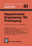 Altman, Altmann, Altmann, Doberkat, Doberkat, Züllighove... - Requirements Engineering '93: Prototyping