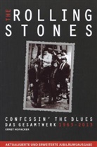 Ernst Hofacker, Rolling Stones - The Rolling Stones: Confessin' The Blues - Das Gesamtwerk 1963-2013