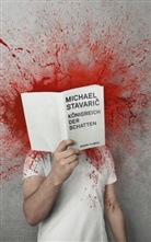 Michael Stavaric, Mari Otberg - Königreich der Schatten
