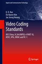 Jae Jeong Hwang, Do Nyeo Kim, Do Nyeon Kim, K Rao, K R Rao, K. R. Rao... - Video coding standards