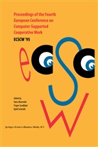 H. Marmolin, K Schmidt, K. Schmidt, Sundblad, Y Sundblad, Y. Sundblad - Proceedings of the Fourth European Conference on Computer-Supported Cooperative Work ECSCW '95