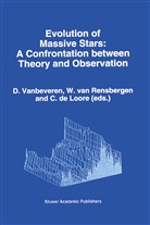 C de Loore, C. de Loore, C. Loore, C. de Loore, W. van Rensbergen, van Rensbergen... - Evolution of Massive Stars