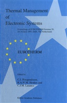 A W M Henkes, R A W M Henkes, R. A. W. M. Henkes, R.A.W.M. Henkes, C. J. Hoogendoorn, C.J. Hoogendoorn... - Thermal Management of Electronic Systems