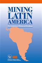 Institution of Mining and Metallurgy, Institution of Mining and Metallurgy - Mining Latin America / Minería Latinoamericana