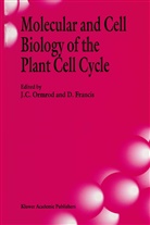 C Ormrod, J C Ormrod, FRANCIS, Francis, D. Francis, J. C. Ormrod... - Molecular and Cell Biology of the Plant Cell Cycle