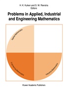 K Kuiken, H K Kuiken, H. K. Kuiken, H.K. Kuiken, S. W. Rienstra, S.W. Rienstra... - Problems in Applied, Industrial and Engineering Mathematics