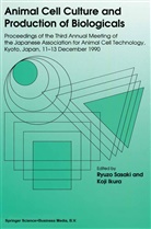 ikura, Ikura, Kouji Ikura, Ryuz Sasaki, Ryuzo Sasaki - Animal Cell Culture and Production of Biologicals