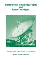 Th Krichbaum, Th. Krichbaum, Mattes, H Mattes, H. Mattes, Wohlleben... - Interferometry in Radioastronomy and Radar Techniques