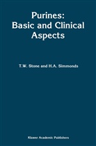 Anne Simmonds, T Stone, T W Stone, T. W. Stone, T.W. Stone - Purines: Basic and Clinical Aspects