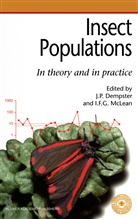 Jack P. Dempster, F G McLean, F G McLean, Ian F. G. McLean, Ian F.G. McLean, Jac P Dempster... - Insect Populations In theory and in practice