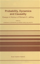 Carla Galavotti, Carla Galavotti, Costantini, D Costantini, D. Costantini, Maria Carla Galavotti - Probability, Dynamics and Causality