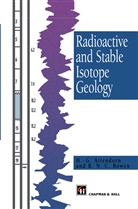 H - Attendorn, H -G Attendorn, H. -G Attendorn, H. -G. Attendorn, H.-G. Attendorn, R Bowen... - Radioactive and Stable Isotope Geology