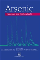 Charles O. Abernathy, Rebecca L. Calderon, Willard R. Chappell, Rebecc L Calderon, Rebecca L Calderon, Willard R Chappell - Arsenic