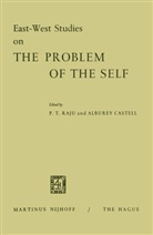 Poolla Tirupati Raju, Poolla Tirupati Raju, Castell, Castell, Alburey Castell, Poolla Tirupati Raju... - East-West Studies on the Problem of the Self