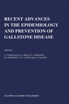 F. Angelico, M. Angelico, F Angelico et al, A. F. Attili, A.F. Attili, L. Capocaccia... - Recent Advances in the Epidemiology and Prevention of Gallstone Disease