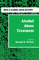 Ronald R Watson, Ronald R. Watson, Ronald Ross Watson, Ronald R. Watson, Ronald R. Watson - Alcohol Abuse Treatment