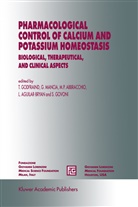 M. P. Abbracchio, M.P. Abbracchio, L. Aguilar-Bryan, T. Godfraind, S. Govoni, Mancia... - Pharmacological Control of Calcium and Potassium Homeostasis